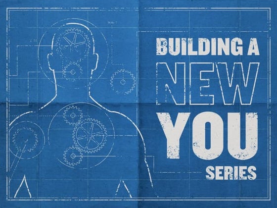 Building A New You