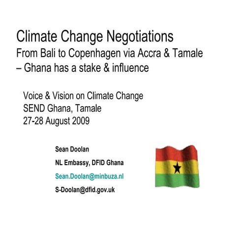 Overview UNFCCC negotiations - Tamale - Doolan