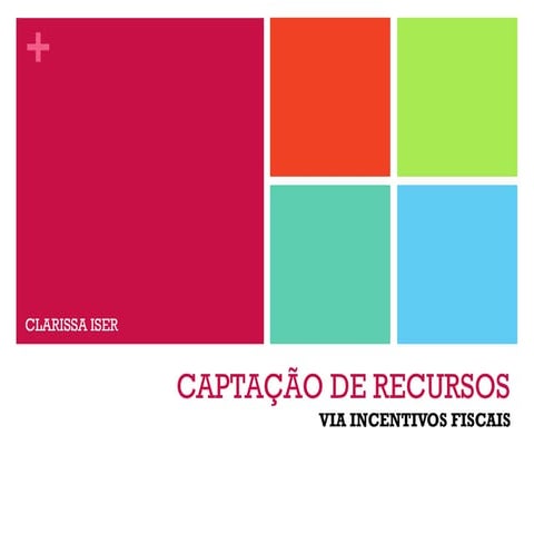 Festival 2014 - Captação de recursos via incentivos fiscais