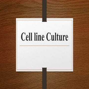 Cell line culture
