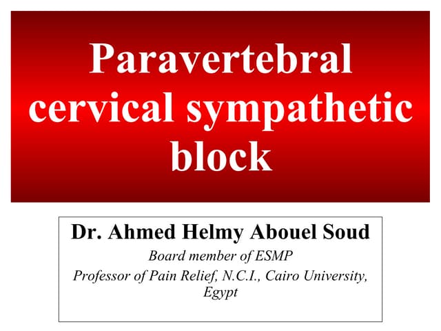 Paravertebral Cevical Sympathetic Block