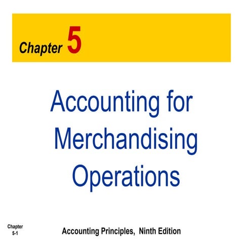 ch05-Accounting-for-Merchandising-Operations-first-new-1 (1).ppt
