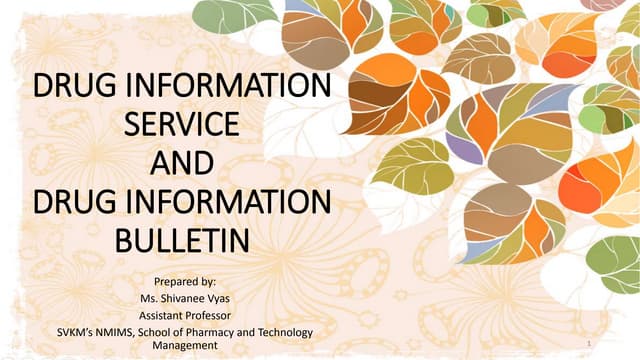 DRUG INFORMATION SERVICE AND DRUG INFORMATION BULLETIN