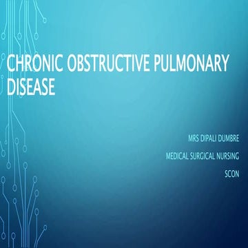Chronic Obstructive pulmonary Disease
