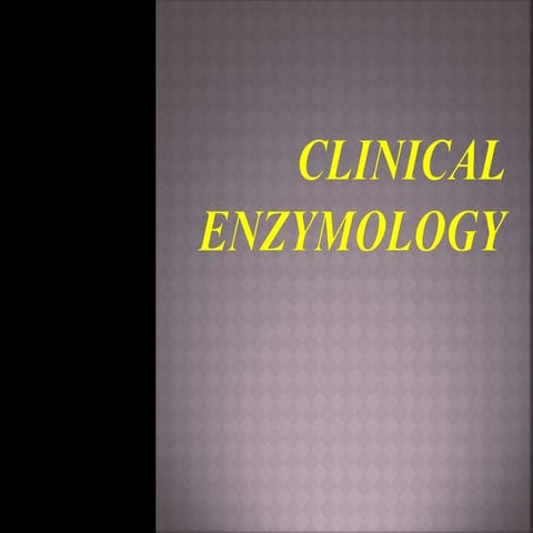 Clinical enzymology class