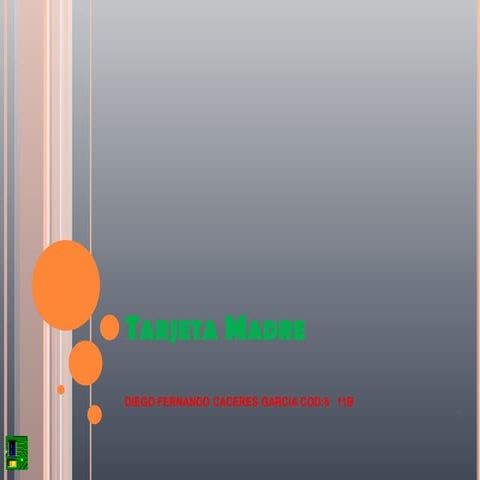 PLACA MADRE (TODO SOBRE ELLA)