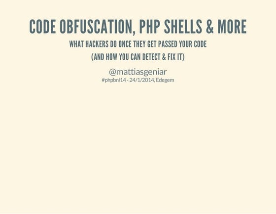 Code obfuscation, php shells & more