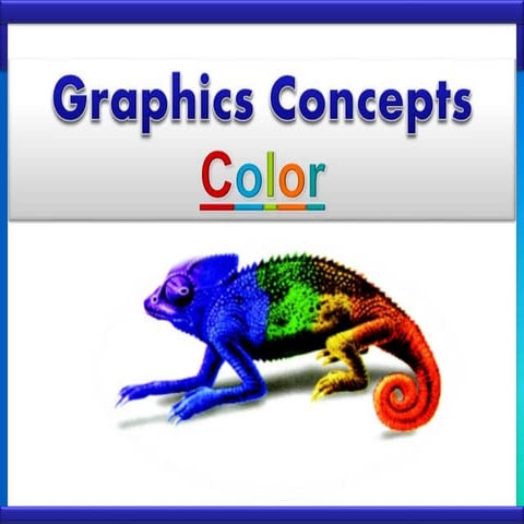 Concepts of Graphics- Color