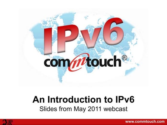 Slides from Introduction to IPv6
