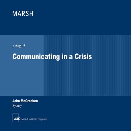 Communicating in a Crisis