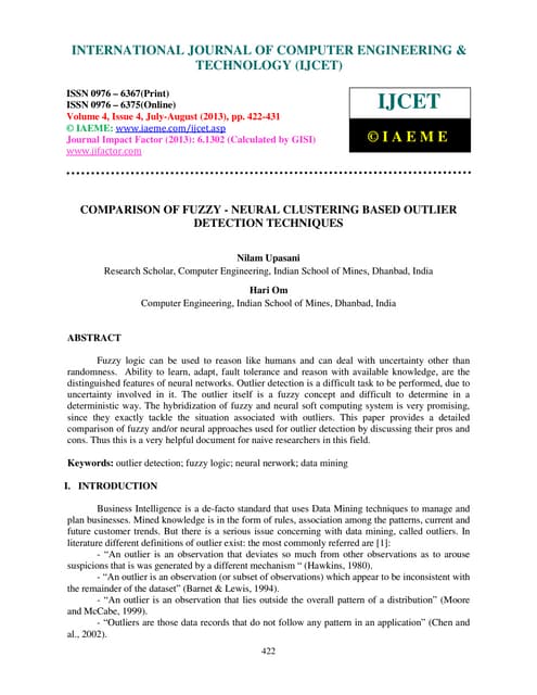 Comparison of fuzzy   neural clustering based outlier detection techniques