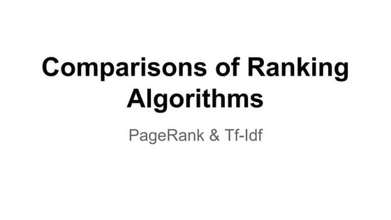 Comparisons of ranking algorithms