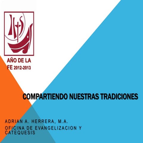 Compartiendo nuestras tradiciones