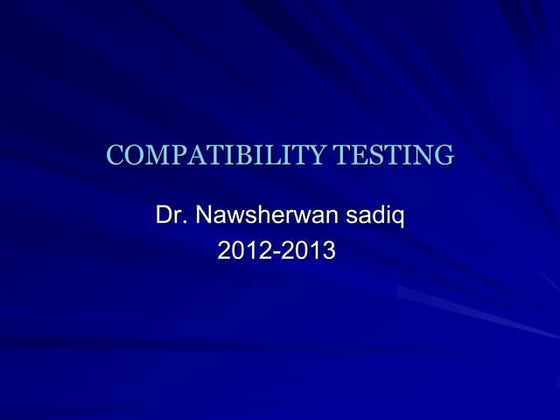 Compatibility testing