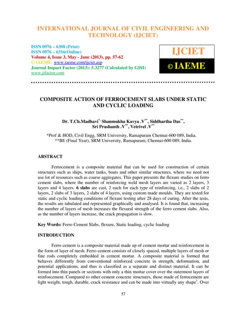 Composite action of ferrocement slabs under static and cyclic loading