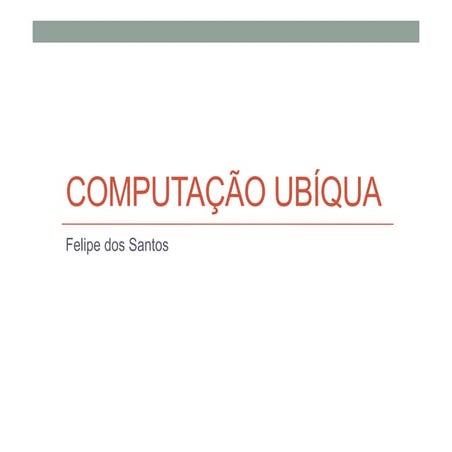 Computação ubíqua