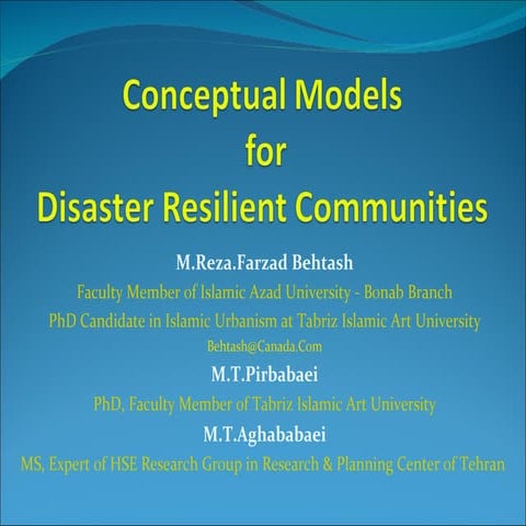 Farzad Behtash - Conceptual models for disaster resilient communities