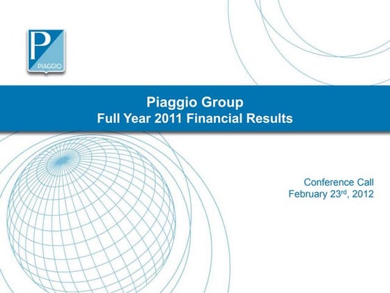 Piaggio Group - Full Year 2011 Financial Results