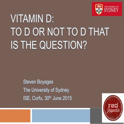 Vitamin D: to D or not to D?