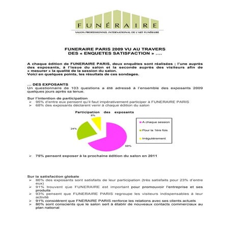 Funéraire Paris 2009 va au travers des "Enquêtes satisfaction"...