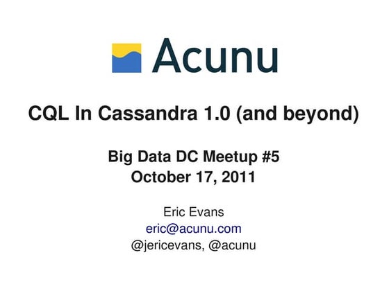 CQL In Cassandra 1.0 (and beyond)