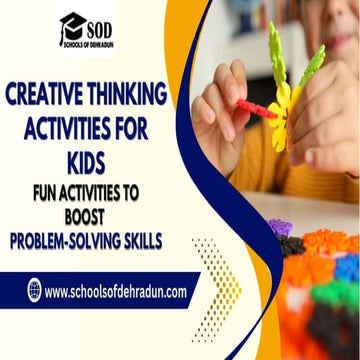 Creative Thinking for Kids Fun Activities to Boost Problem-Solving Skills.pptx