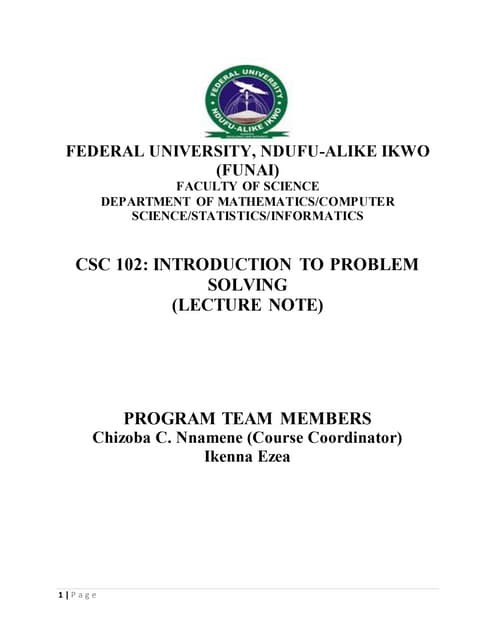 Csc 102 lecture note(introduction to problem solving)