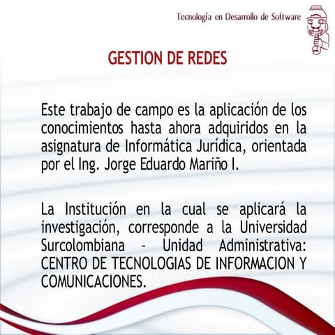 CENTRO DE TECNOLOGIAS DE INFORMACION Y COMUNICACIONES USCO