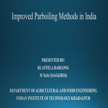 Improved Parboiling Methods in India