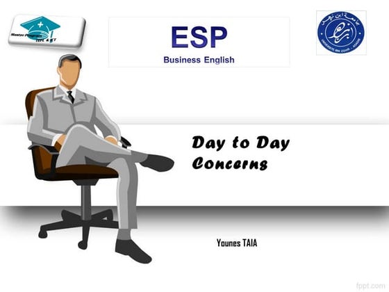 Day to day concerns