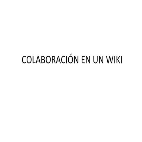 D colaboración en un wiki