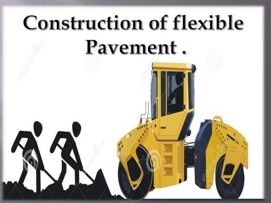 Construction of flexible pavement