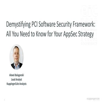 Demystifying PCI Software Security Framework: All You Need to Know for Your A...