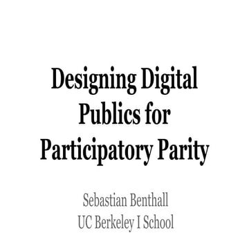 Designing digital publics for participatory parity
