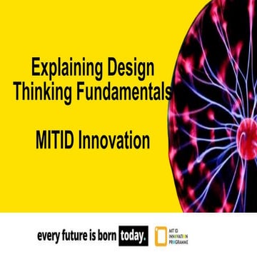 Design Thinking Fundamentals - MIT ID Innovation