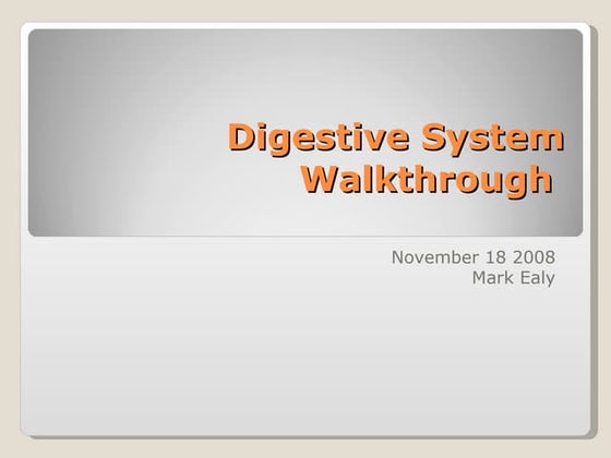 Digestive System Walkthrough Powerpoint