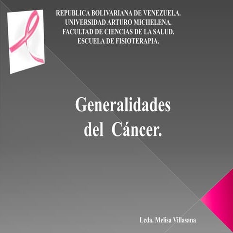 Generalidades del Cáncer