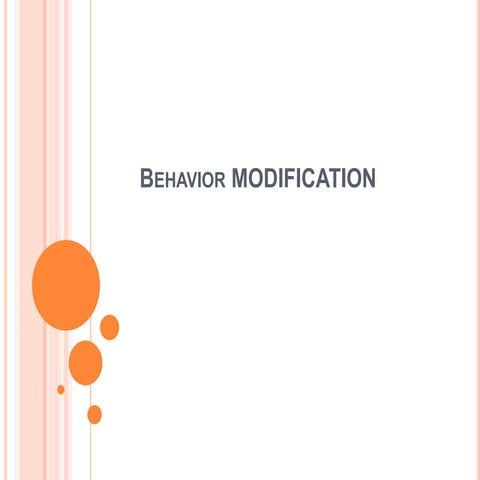Behaviour Modification