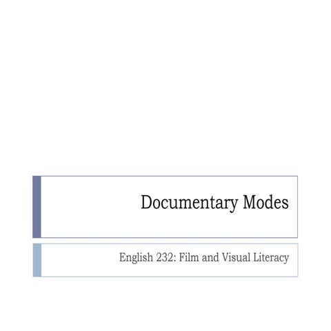 Documentary modes