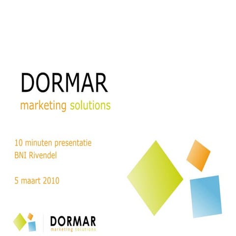 Dormar 10minpres Bni Maart2010 Final