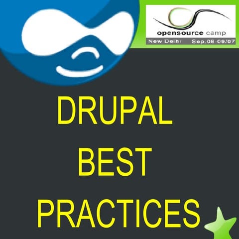 Drupal Best Practices