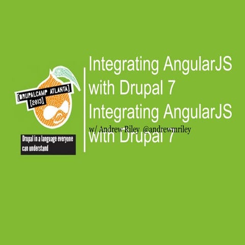 Integrating AngularJS with Drupal 7