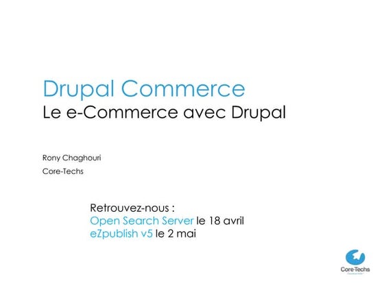 Drupal Ecommerce - fonctionnalités et atouts
