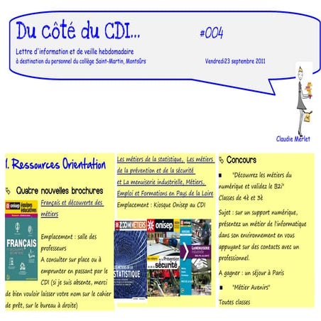 Du côté du cdi 004