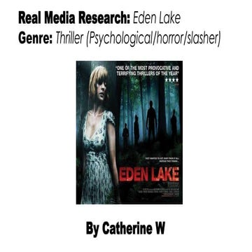 Media Research - Eden Lake
