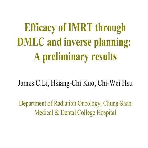 Efficacy Of Imrt Through Dmlc And Inverse Planning