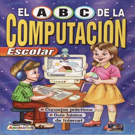 El Abc De La ComputacióN Escolar