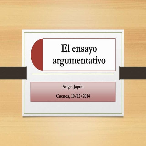 El ensayo argumentativo