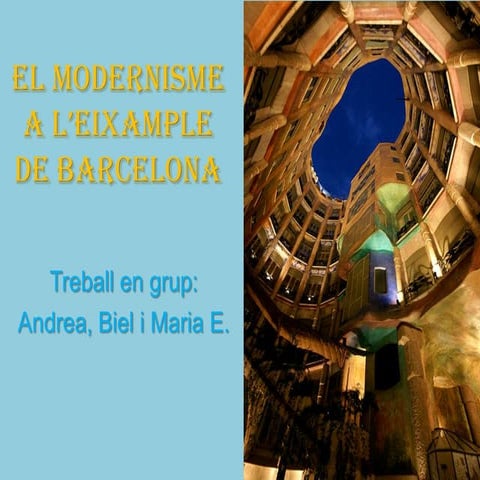 El modernisme.casa milà.equip01