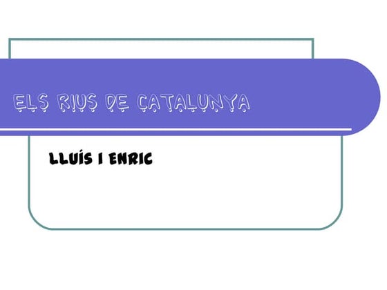 Els rius de catalunya